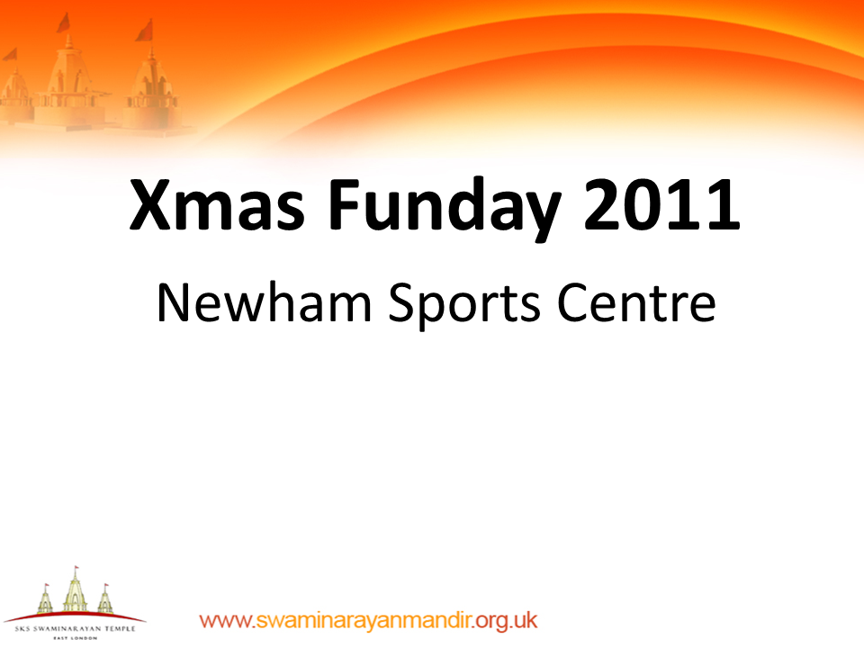 Xmas - ©1987-2017 SKS Swaminarayan Temple East London